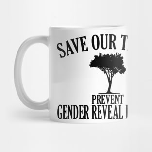 Prevent Gender Reveal Parties B2 Mug